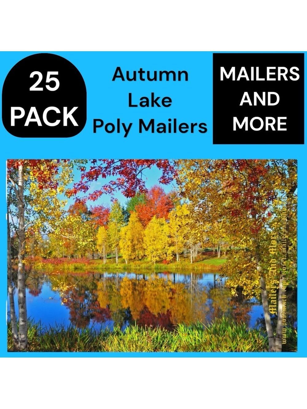 25 10X13 Poly Mailers Autumn Lake Shipping Envelopes PRICE IS FIRM Fall - Picture 4 of 9